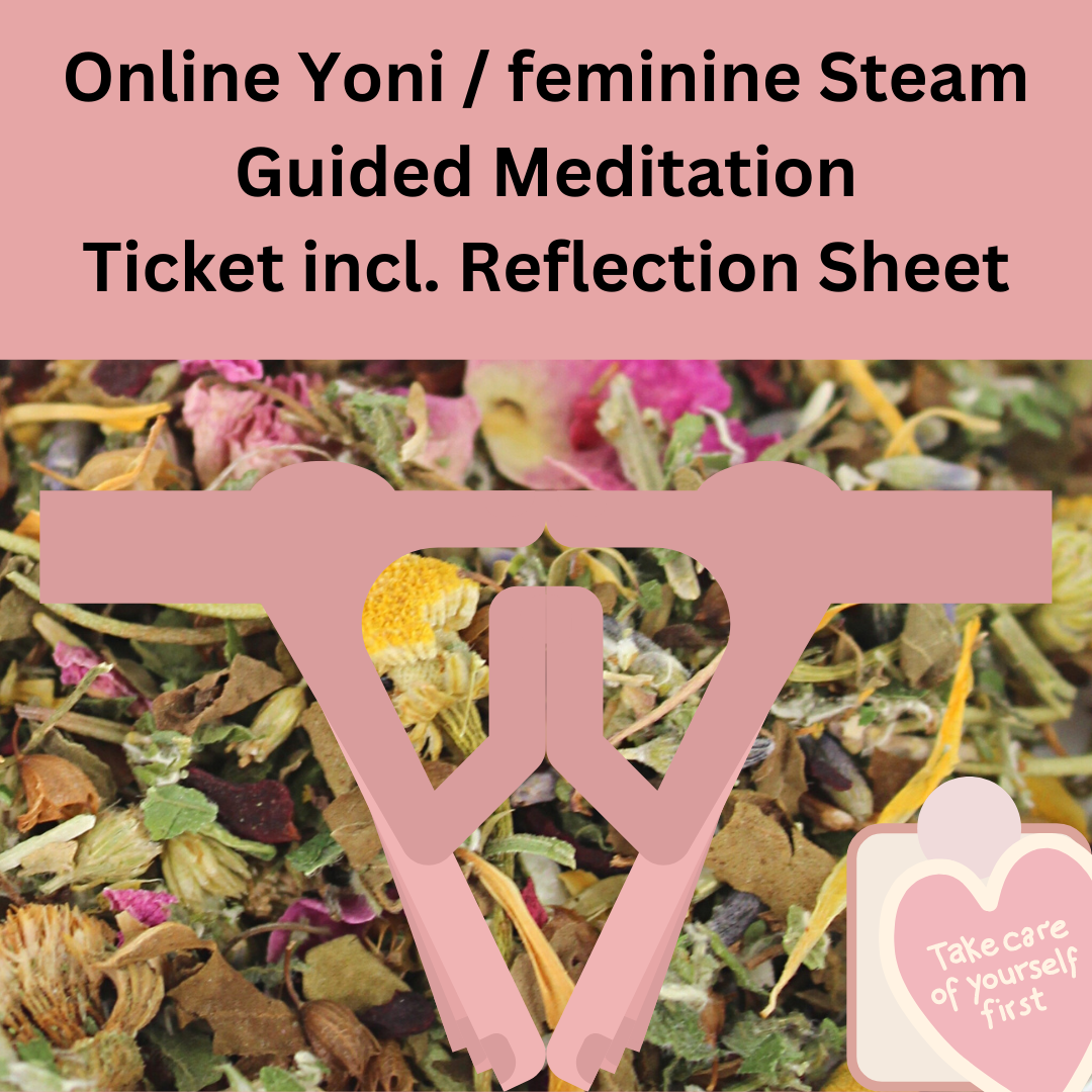 Yoni / Feminine Steam Guided Meditation Tickets